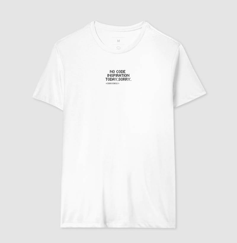 Camiseta NO CODE INSPIRATION TODAY, SORRY