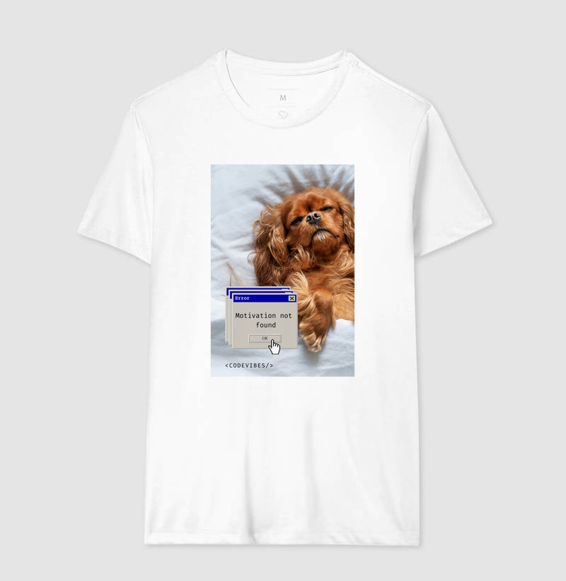 Camiseta  MOTIVATION NOT FOUND (DOG)