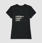 Camiseta CÓDIGO, CAOS & CAFÉ