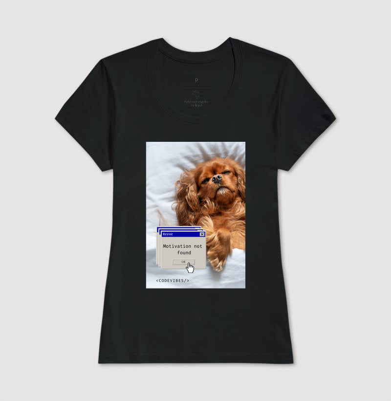 Camiseta  MOTIVATION NOT FOUND (DOG)