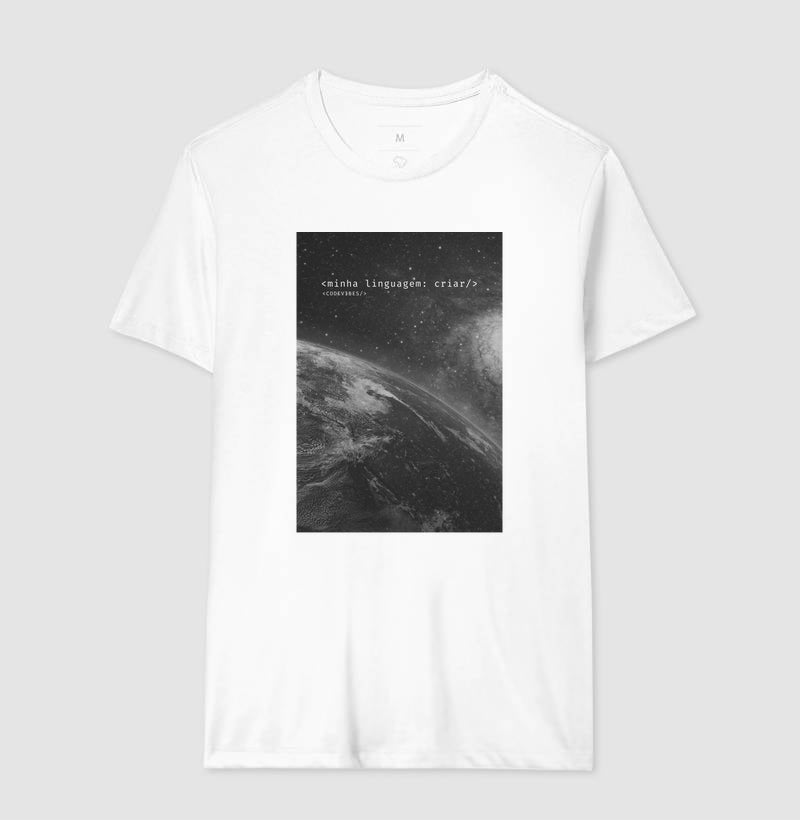 Camiseta MINHA LINGUAGEM: CRIAR