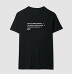 Camiseta QUAL A MINHA SENHA? & SAI DO COMPUTADOR & COLOCA O CASACO. - MÃE