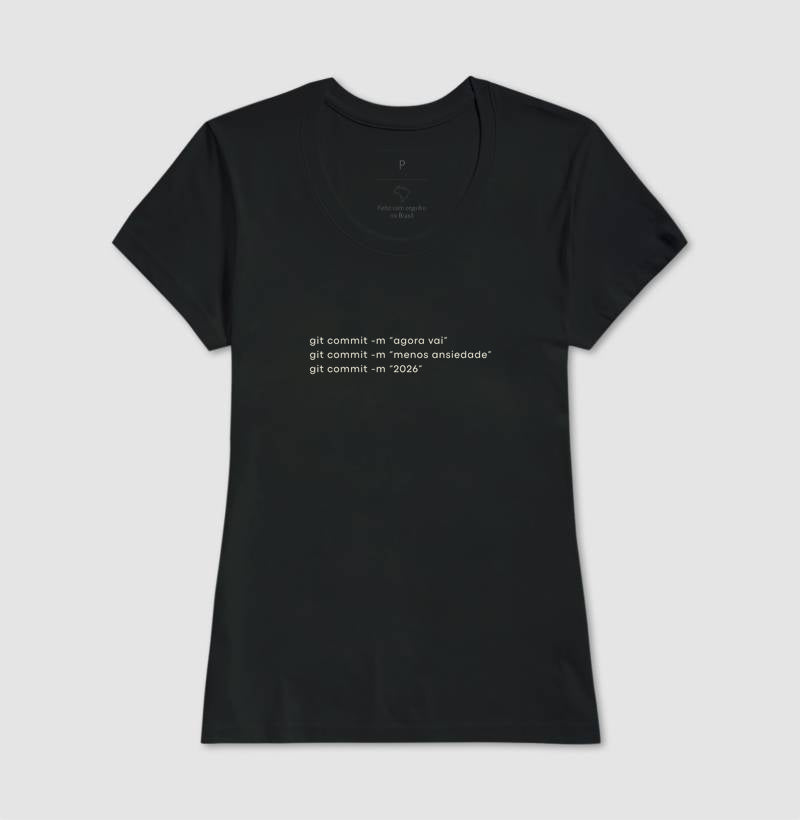 Camiseta GIT COMMIT AGORA VAI 2026