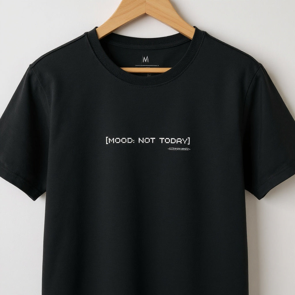 Camiseta MOOD NOT TODAY