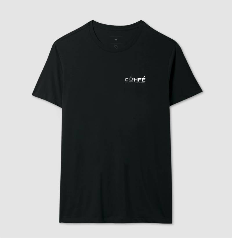 Camiseta COMFÉ, DEBUGA E REZA
