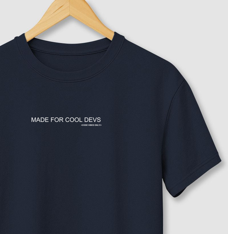 Camiseta MADE FOR COOL DEVS