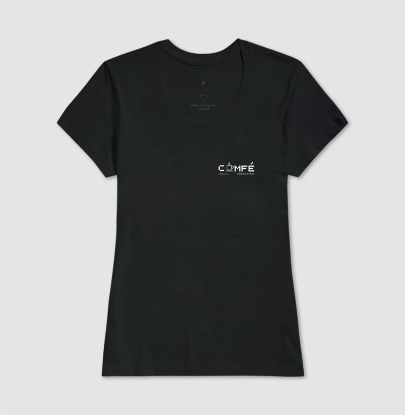 Camiseta COMFÉ, DEBUGA E REZA