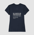 Camiseta EU GOSTO DE PROGRAMAR, E TALVEZ DE 3 PESSOAS