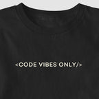 Camiseta CODE VIBES ONLY