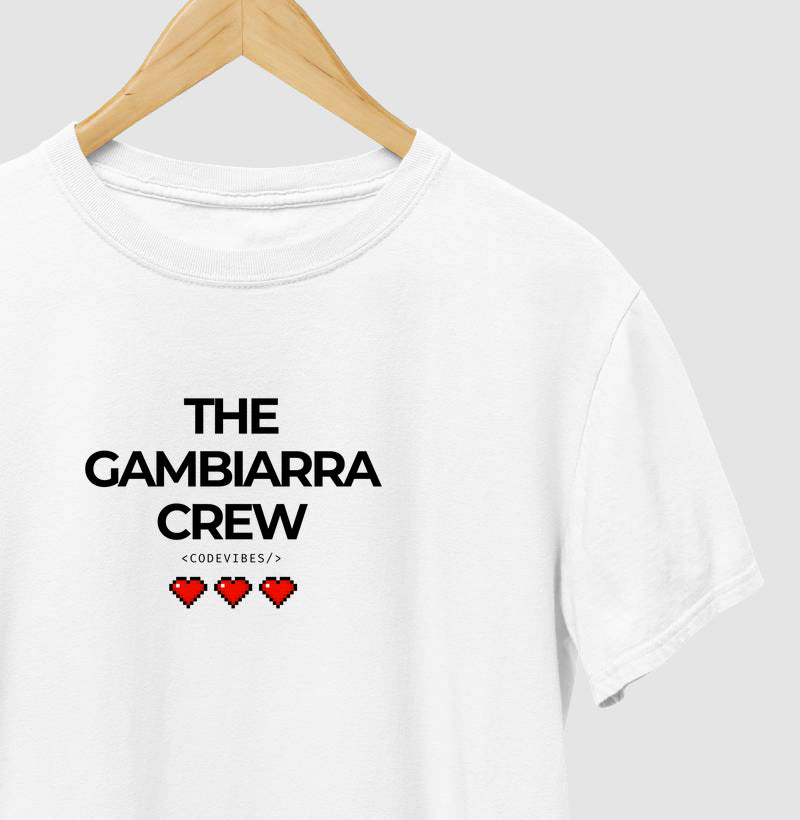 Camiseta THE GAMBIARRA CREW