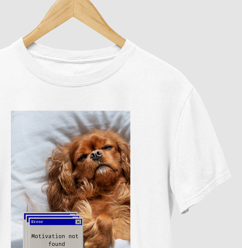 Camiseta  MOTIVATION NOT FOUND (DOG)