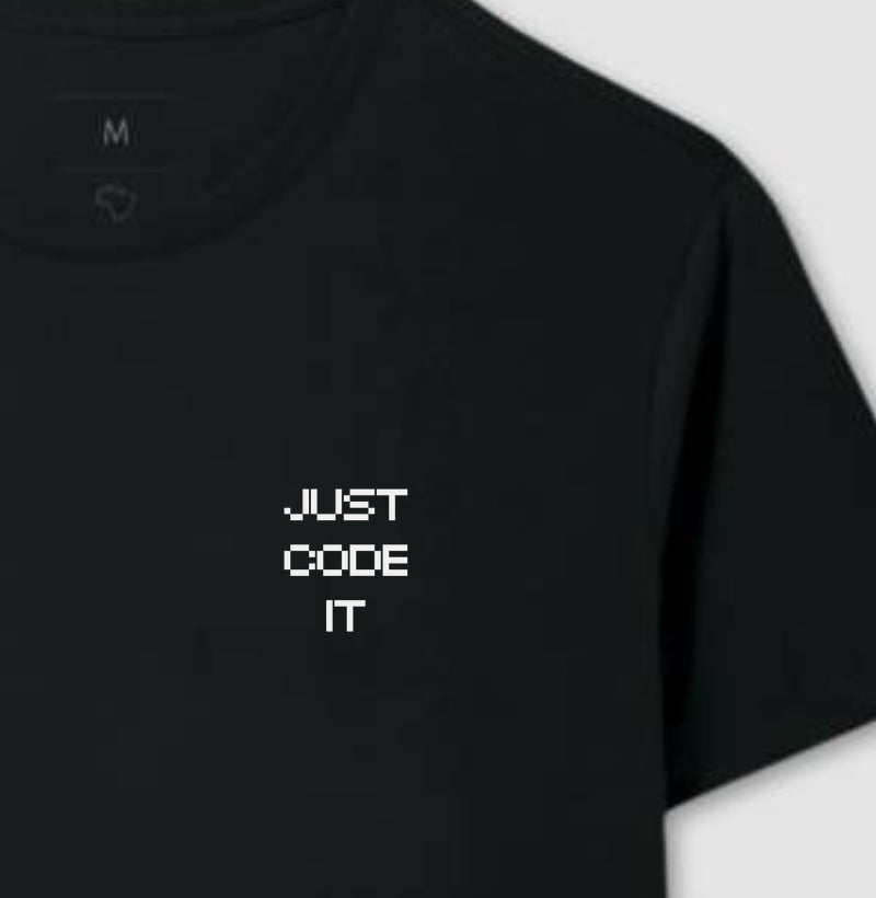 Camiseta JUST CODE IT