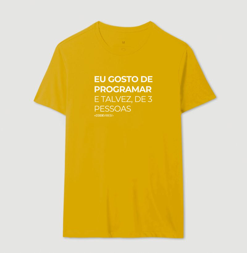 Camiseta EU GOSTO DE PROGRAMAR, E TALVEZ DE 3 PESSOAS