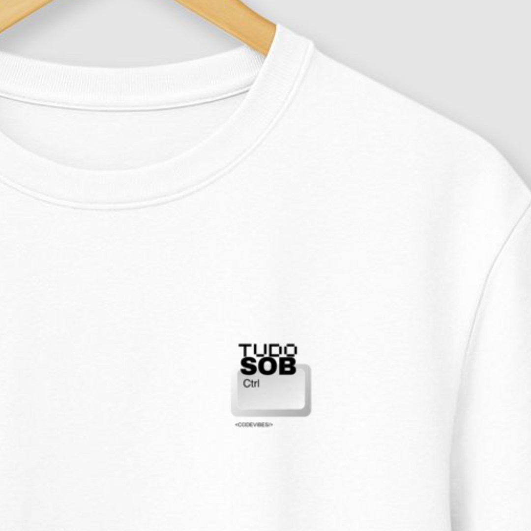 Camiseta TUDO SOB CTRL